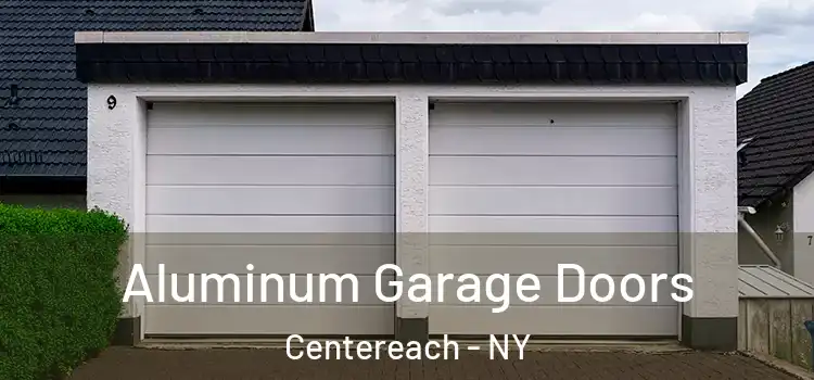  Aluminum Garage Doors Centereach - NY