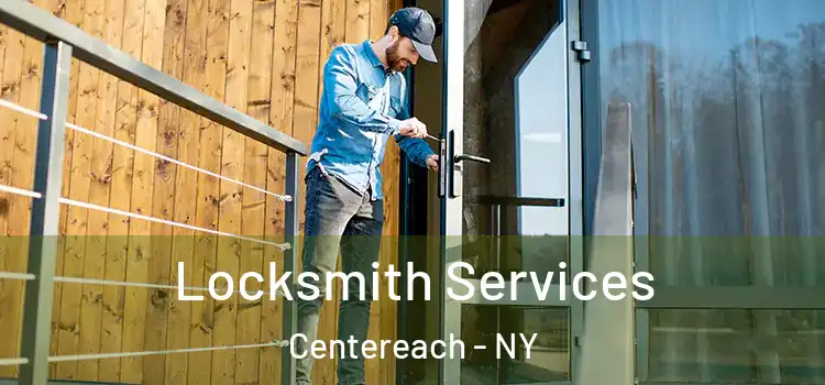 Locksmith Services Centereach - NY