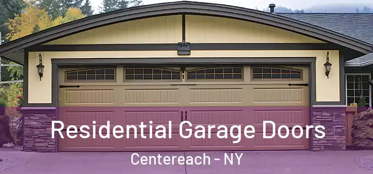  Residential Garage Doors Centereach - NY