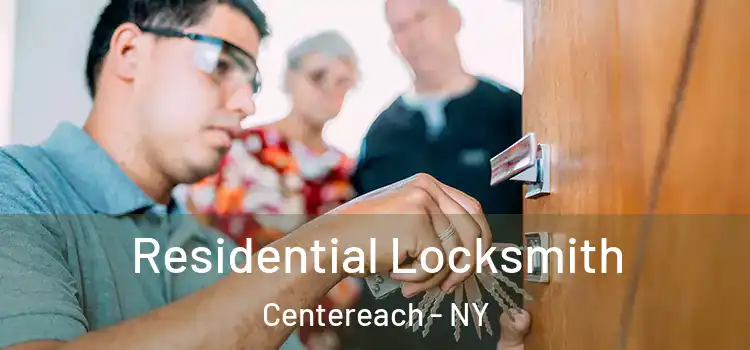  Residential Locksmith Centereach - NY